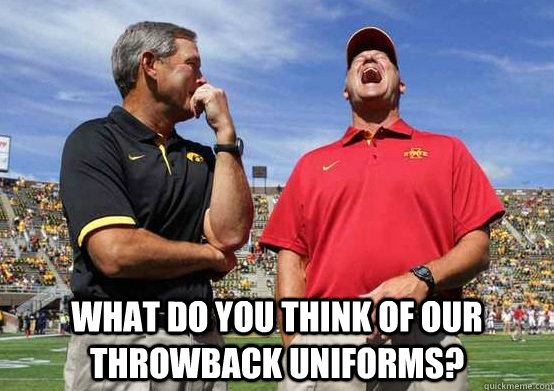 What do you think of our throwback uniforms? - What do you think of our throwback uniforms?  Joke-Telling Kirk Ferentz