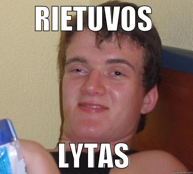 RIETUVOS LYTAS 10 Guy