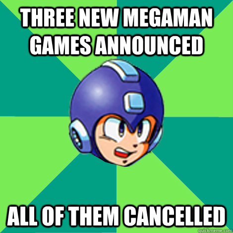 three New megaman games announced all of them cancelled  