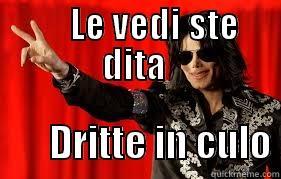      LE VEDI STE DITA         DRITTE IN CULO Misc