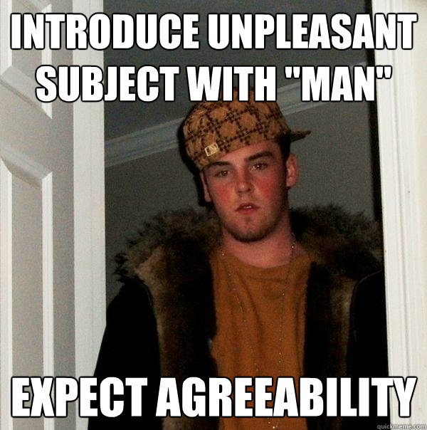 Introduce unpleasant subject with 