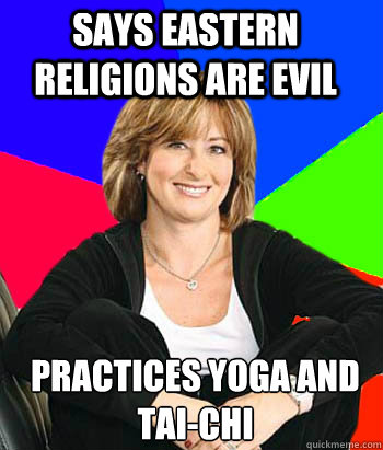 Says Eastern religions are evil Practices yoga and tai-chi   Sheltering Suburban Mom