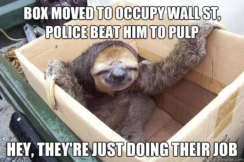 box moved to occupy wall st, police beat him to pulp hey, they're just doing their job  