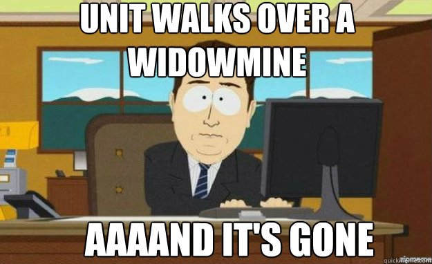 Unit walks over a widowmine AAAAND IT'S GONE  aaaand its gone