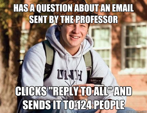 Has a question about an email sent by the professor Clicks 