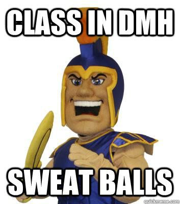 Class in DMH Sweat Balls  