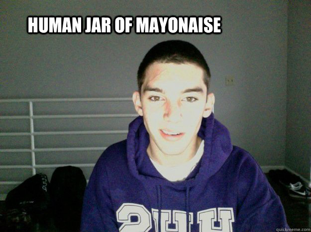 human jar of mayonaise - human jar of mayonaise  Misc