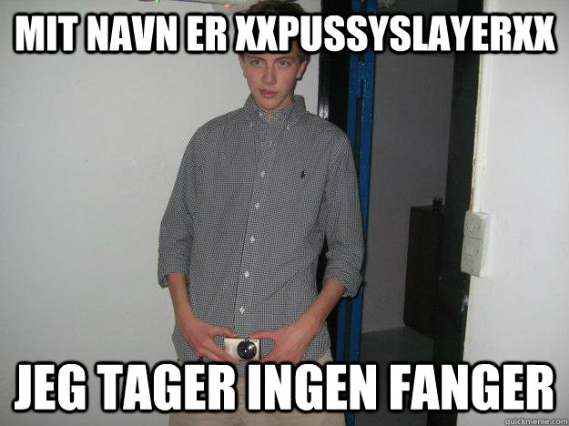 Mit navn er xXpussyslayerxx Jeg tager ingen fanger  Halo 4 kid