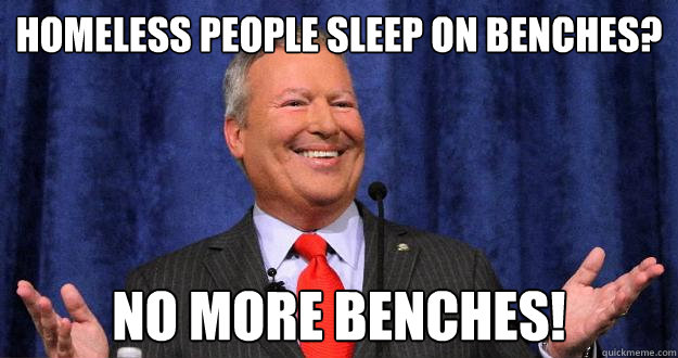 Homeless people sleep on Benches? No more benches! - Homeless people sleep on Benches? No more benches!  Orlando Mayor