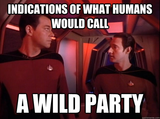 Indications of what humans would call a wild party - Indications of what humans would call a wild party  Scholarly Data