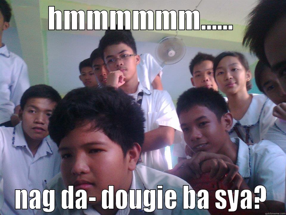 the picture - HMMMMMM...... NAG DA- DOUGIE BA SYA? Misc