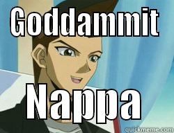 GODDAMMIT     NAPPA    Misc