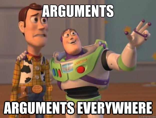 arguments arguments everywhere - arguments arguments everywhere  Toy Story