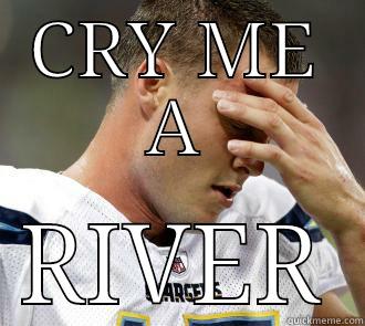 CRY ME A RIVER Misc