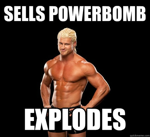 SELLS POWERBOMB EXPLODES  Dolph Ziggler