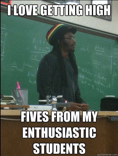 I love getting high fives from my enthusiastic students - I love getting high fives from my enthusiastic students  Rasta Science Teacher