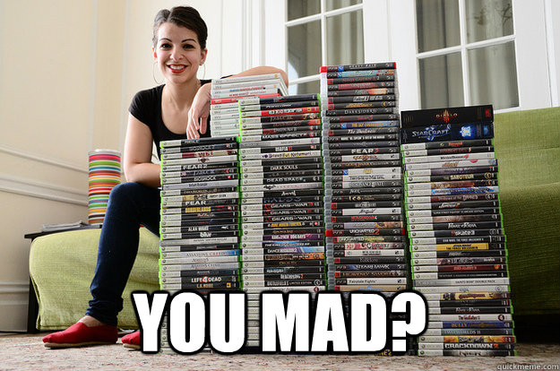  You mad? -  You mad?  Anita Sarkeesian