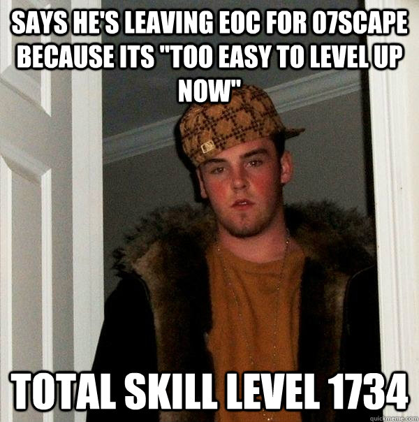 Says he's leaving EOC for 07scape because its 