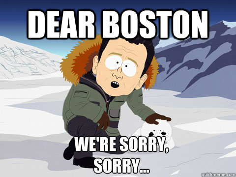 dear Boston we're sorry, sorry...  South Park BP Sorry