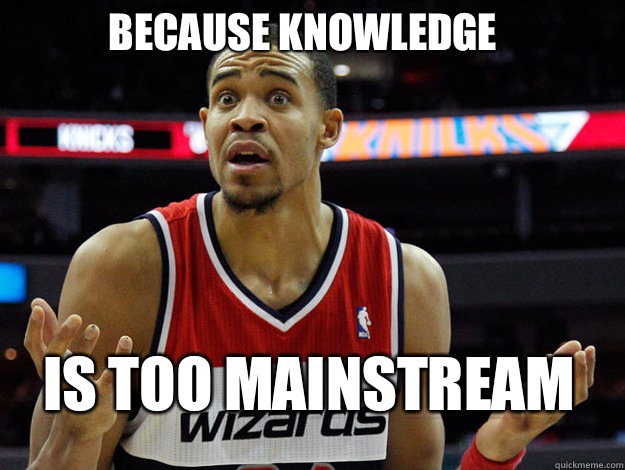 BECAUSE KNOWLEDGE IS TOO MAINSTREAM  JaVale McGee