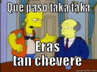  QUE PASO TAKA TAKA ERAS TAN CHEVERE Misc