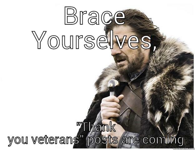 BRACE YOURSELVES, 