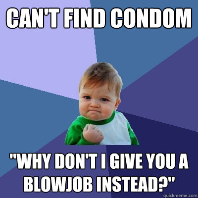 Can't Find Condom 