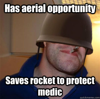 Has aerial opportunity Saves rocket to protect medic  