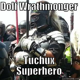 DOLF WRATHMONGER  TUCHUX SUPERHERO Misc