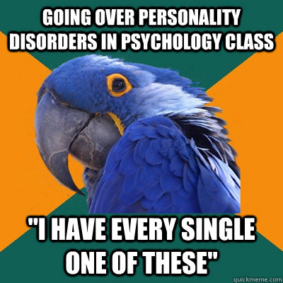 Going over personality disorders in Psychology class 