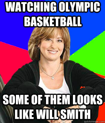 watching olympic basketball some of them looks like will smith  Sheltering Suburban Mom