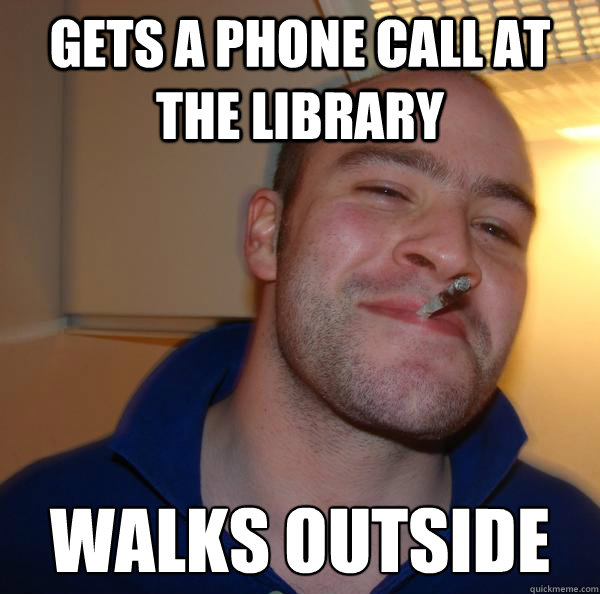 Gets a phone call at the library walks outside - Gets a phone call at the library walks outside  Misc