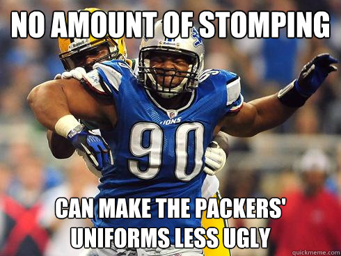 No amount of stomping Can make the Packers' uniforms less ugly  