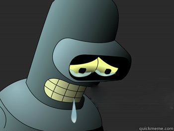    Sad Bender