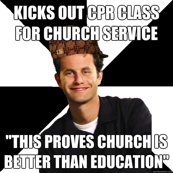 Kicks out CPR class for church service 