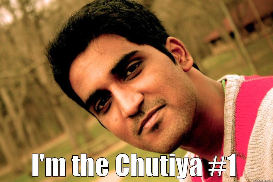  I'M THE CHUTIYA #1 Misc