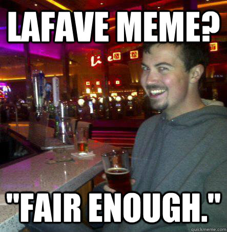 LaFave meme? 