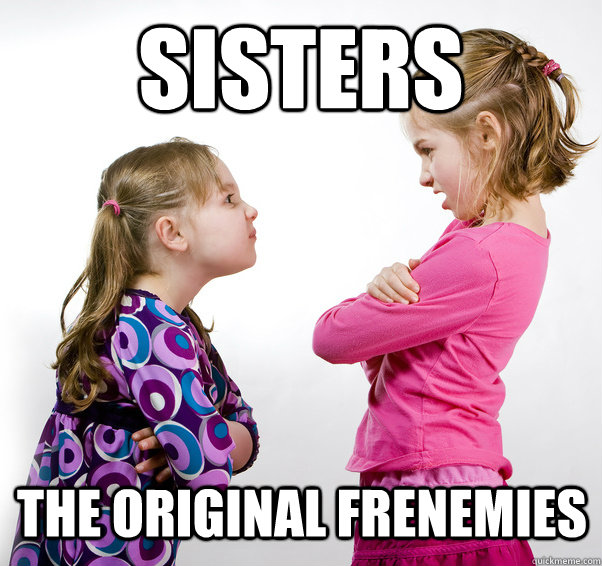 Sisters The Original Frenemies - Sisters The Original Frenemies  Misc