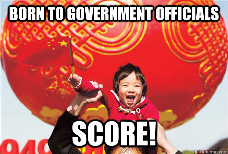 born to government officials score!  Second World Success