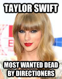 taylor swift most wanted dead by directioners  