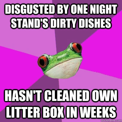 disgusted by one night stand's dirty dishes hasn't cleaned own litter box in weeks  Foul Bachelorette Frog