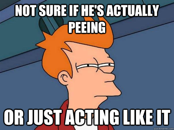 Not sure if he's actually peeing or just acting like it - Not sure if he's actually peeing or just acting like it  Futurama Fry