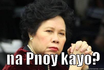     NA PNOY KAYO? Misc