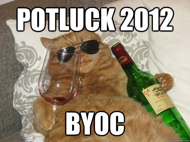 potluck 2012 BYOC - potluck 2012 BYOC  Party Cat