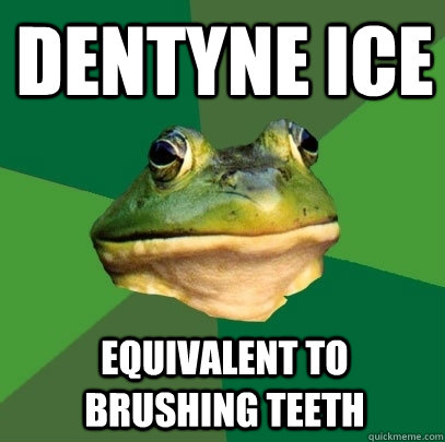 Dentyne ice equivalent to brushing teeth  Foul Bachelor Frog