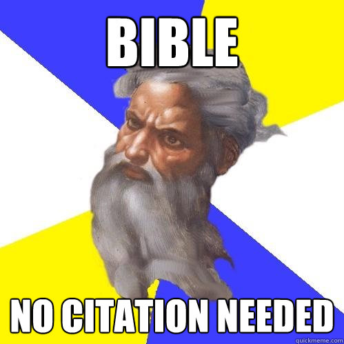 BIBLE No citation needed  Advice God