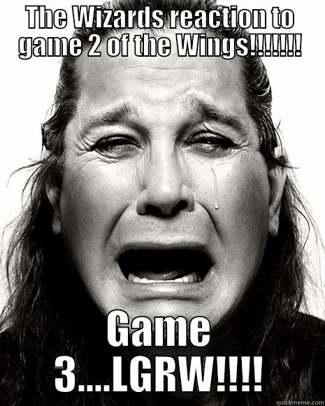 OZZY OZZY - THE WIZARDS REACTION TO GAME 2 OF THE WINGS!!!!!!! GAME 3....LGRW!!!! Misc