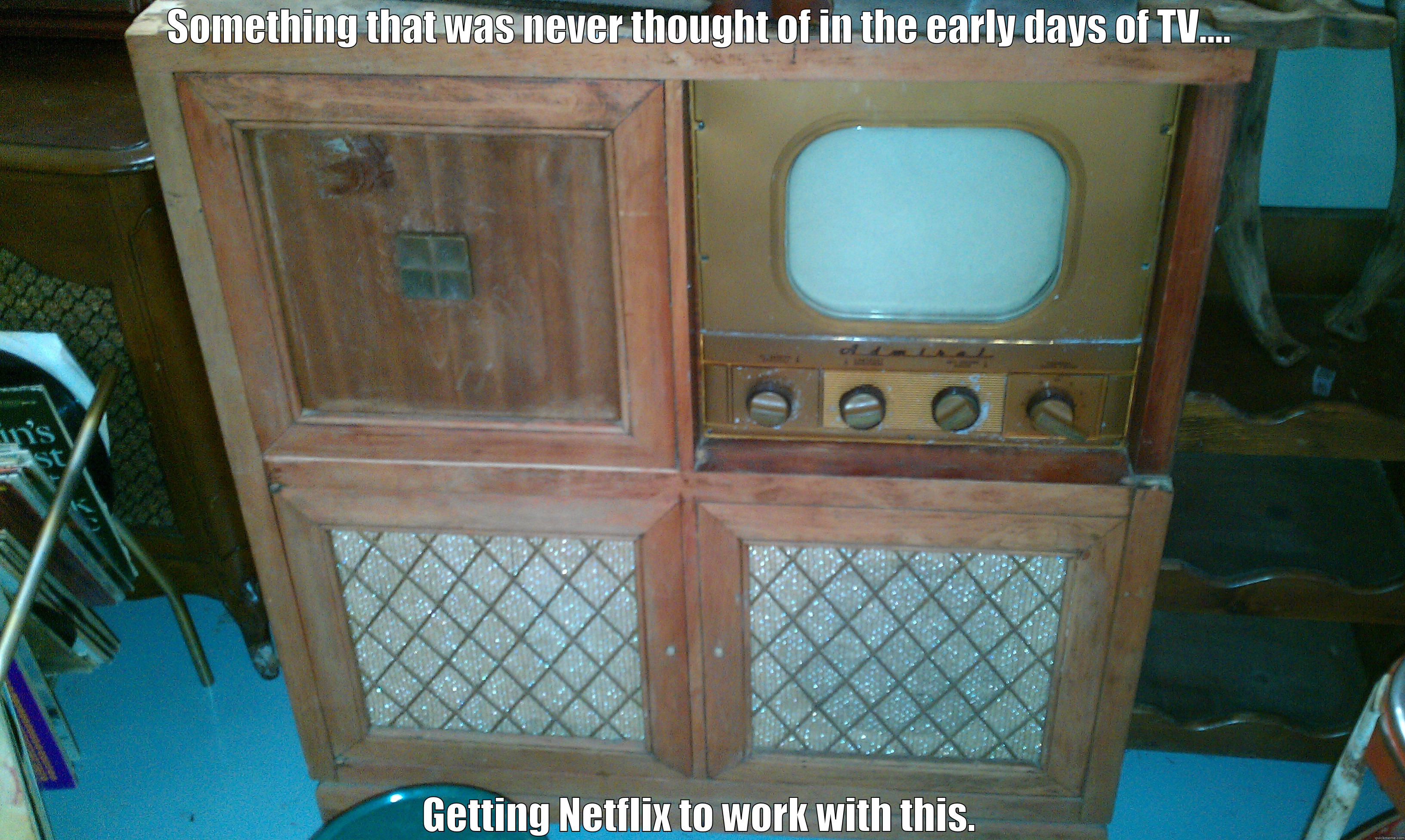 This Old TV - SOMETHING THAT WAS NEVER THOUGHT OF IN THE EARLY DAYS OF TV.... GETTING NETFLIX TO WORK WITH THIS. Misc