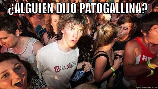 ¿ALGUIEN DIJO PATOGALLINA?  Sudden Clarity Clarence