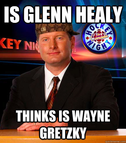 Is Glenn Healy Thinks is wayne gretzky - Is Glenn Healy Thinks is wayne gretzky  Misc